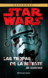 📖 STAR WARS LAS TROPAS DE LA MUERTE (NE) - 9788413414287